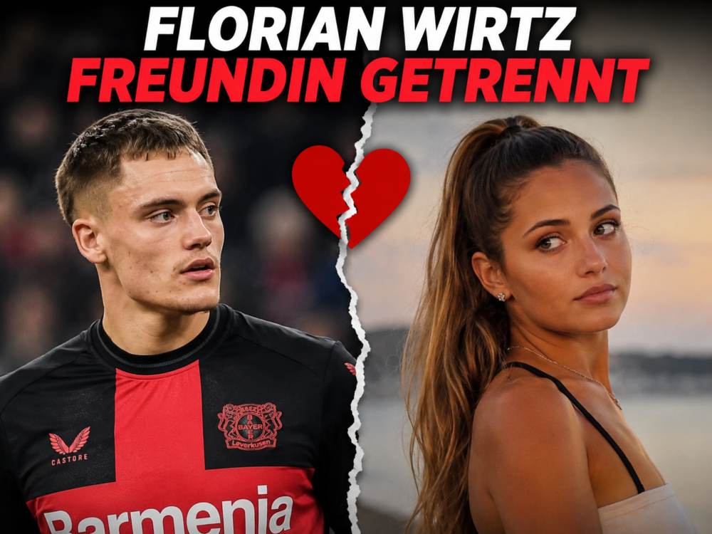 florian wirtz freundin getrennt
